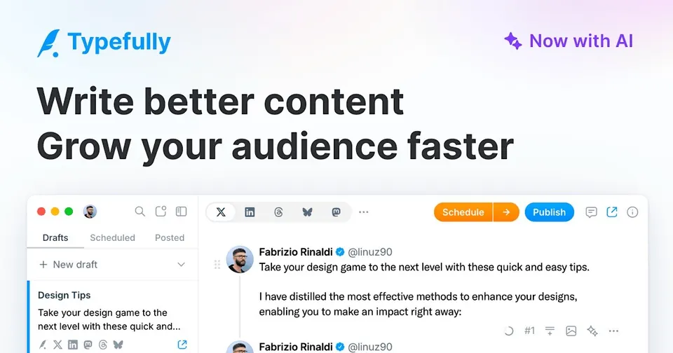 Typefully: Escribe y programa posts para X, LinkedIn y Threads.